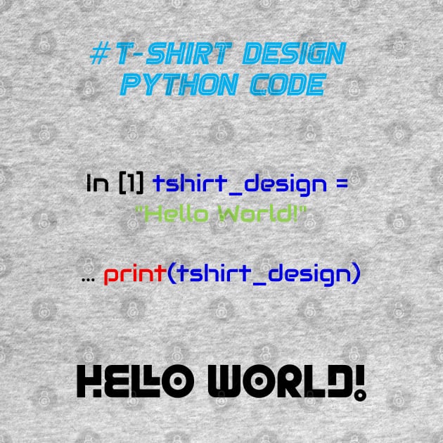 T-Shirt Design Programming | Python Code True Color by aRtVerse
